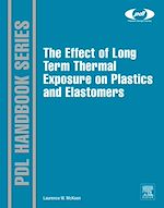 Télécharger le livre :  The Effect of Long Term Thermal Exposure on Plastics and Elastomers