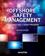 Télécharger le livre :  Offshore Safety Management