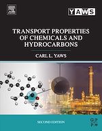 Télécharger le livre :  Transport Properties of Chemicals and Hydrocarbons