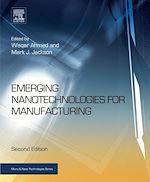 Télécharger le livre :  Emerging Nanotechnologies for Manufacturing