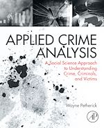Télécharger le livre :  Applied Crime Analysis