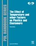 Télécharger le livre :  The Effect of Temperature and other Factors on Plastics and Elastomers