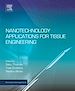 Télécharger le livre :  Nanotechnology Applications for Tissue Engineering