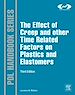 Télécharger le livre :  The Effect of Creep and other Time Related Factors on Plastics and Elastomers