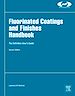 Télécharger le livre :  Fluorinated Coatings and Finishes Handbook