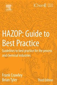Téléchargez le livre :  HAZOP: Guide to Best Practice