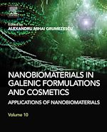 Télécharger le livre :  Nanobiomaterials in Galenic Formulations and Cosmetics