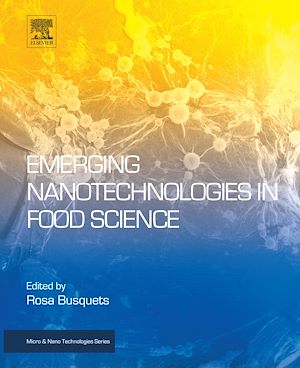 Téléchargez le livre :  Emerging Nanotechnologies in Food Science