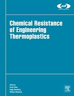 Télécharger le livre :  Chemical Resistance of Engineering Thermoplastics