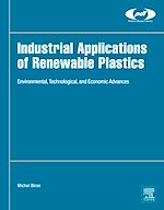 Télécharger le livre :  Industrial Applications of Renewable Plastics