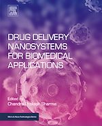 Télécharger le livre :  Drug Delivery Nanosystems for Biomedical Applications