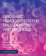 Télécharger le livre :  Lipid-Based Nanocarriers for Drug Delivery and Diagnosis