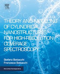 Téléchargez le livre :  Theory and Modeling of Cylindrical Nanostructures for High-Resolution Coverage Spectroscopy