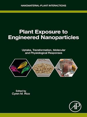 Téléchargez le livre :  Plant Exposure to Engineered Nanoparticles