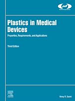 Télécharger le livre :  Plastics in Medical Devices