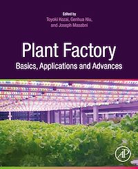 Téléchargez le livre :  Plant Factory Basics, Applications and Advances