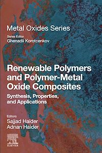 Téléchargez le livre :  Renewable Polymers and Polymer-Metal Oxide Composites