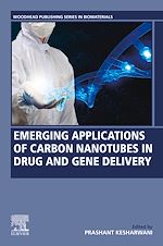 Télécharger le livre :  Emerging Applications of Carbon Nanotubes in Drug and Gene Delivery
