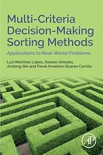 Télécharger le livre :  Multi-Criteria Decision-Making Sorting Methods