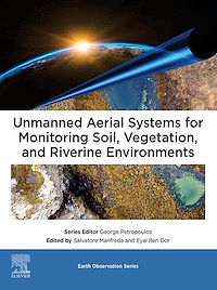 Téléchargez le livre :  Unmanned Aerial Systems for Monitoring Soil, Vegetation, and Riverine Environments