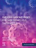 Télécharger le livre :  Emerging Nanomedicines for Diabetes Mellitus Theranostics