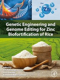 Téléchargez le livre :  Genetic Engineering and Genome Editing for Zinc Biofortification of Rice