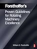 Télécharger le livre :  Forsthoffer's Proven Guidelines for Rotating Machinery Excellence
