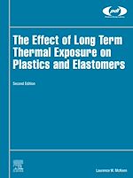 Télécharger le livre :  The Effect of Long Term Thermal Exposure on Plastics and Elastomers
