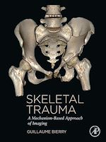 Télécharger le livre :  Skeletal Trauma