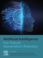 Télécharger le livre :  Artificial Intelligence for Future Generation Robotics