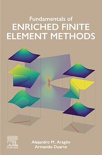 Téléchargez le livre :  Fundamentals of Enriched Finite Element Methods