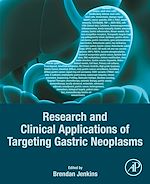 Télécharger le livre :  Research and Clinical Applications of Targeting Gastric Neoplasms