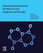 Télécharger le livre :  Advanced Nanomaterials for Point of Care Diagnosis and Therapy