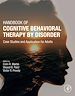 Télécharger le livre :  Handbook of Cognitive Behavioral Therapy by Disorder