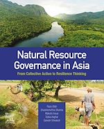 Télécharger le livre :  Natural Resource Governance in Asia