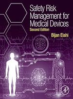 Télécharger le livre :  Safety Risk Management for Medical Devices