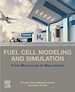 Télécharger le livre :  Fuel Cell Modeling and Simulation
