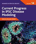 Télécharger le livre :  Current Progress in iPSC Disease Modeling