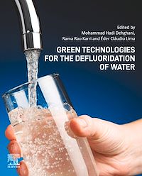 Téléchargez le livre :  Green Technologies for the Defluoridation of Water