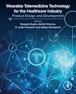 Télécharger le livre :  Wearable Telemedicine Technology for the Healthcare Industry