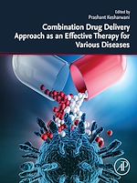 Télécharger le livre :  Combination Drug Delivery Approach as an Effective Therapy for Various Diseases