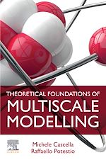 Télécharger le livre :  Theoretical Foundations of Multiscale Modelling