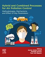 Télécharger le livre :  Hybrid and Combined Processes for Air Pollution Control