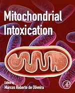 Télécharger le livre :  Mitochondrial Intoxication