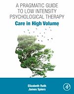 Download this eBook A Pragmatic Guide to Low Intensity Psychological Therapy