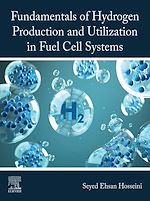 Télécharger le livre :  Fundamentals of Hydrogen Production and Utilization in Fuel Cell Systems