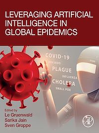 Téléchargez le livre :  Leveraging Artificial Intelligence in Global Epidemics