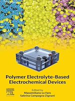 Télécharger le livre :  Polymer Electrolyte-Based Electrochemical Devices