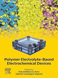 Téléchargez le livre :  Polymer Electrolyte-Based Electrochemical Devices