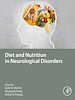 Télécharger le livre :  Diet and Nutrition in Neurological Disorders